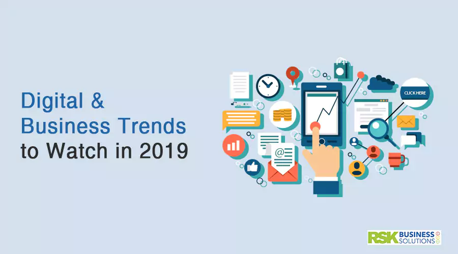 Digital & Business Trends to Watch in 2019