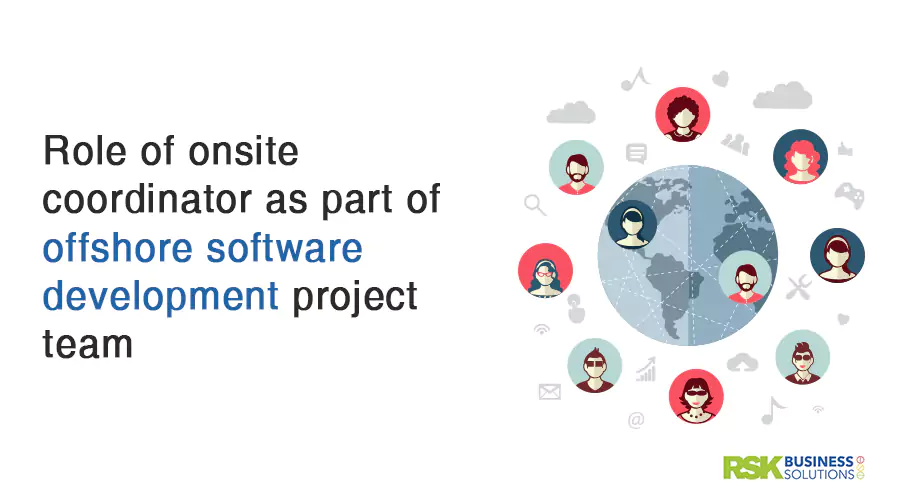 Role of onsite coordinator as part of offshore software development project team