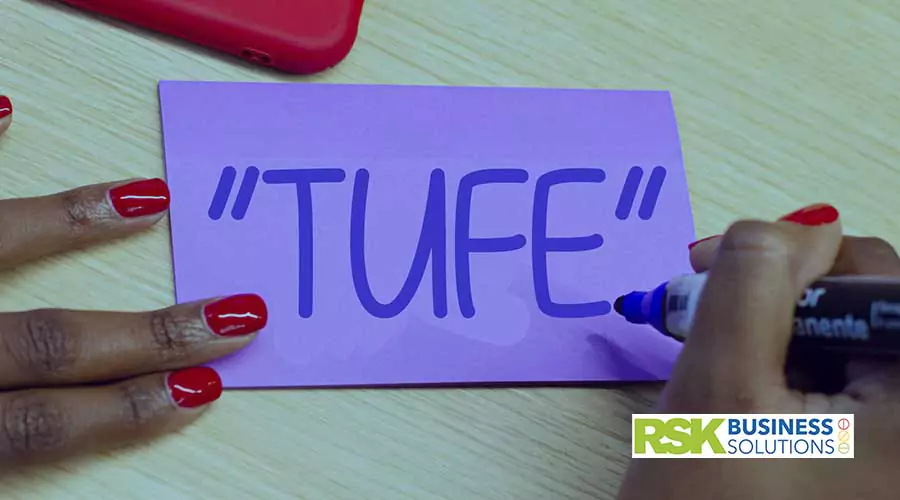 “TUFE” is Not TOUGH to Understand!