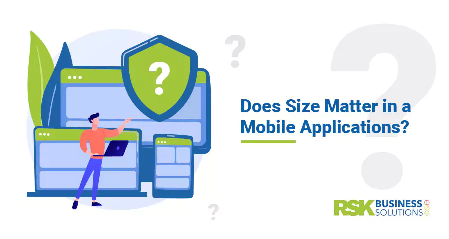 Does Size Matter in a Mobile Applications?