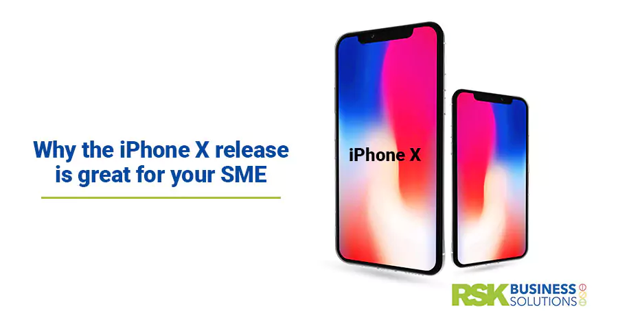 Why the iPhone X release is great for your SME