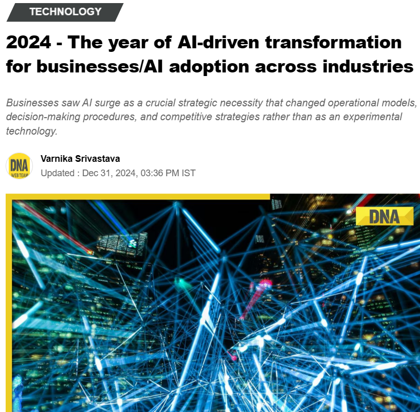 2024 - The year of AI-driven transformation for businesses/AI adoption across industries