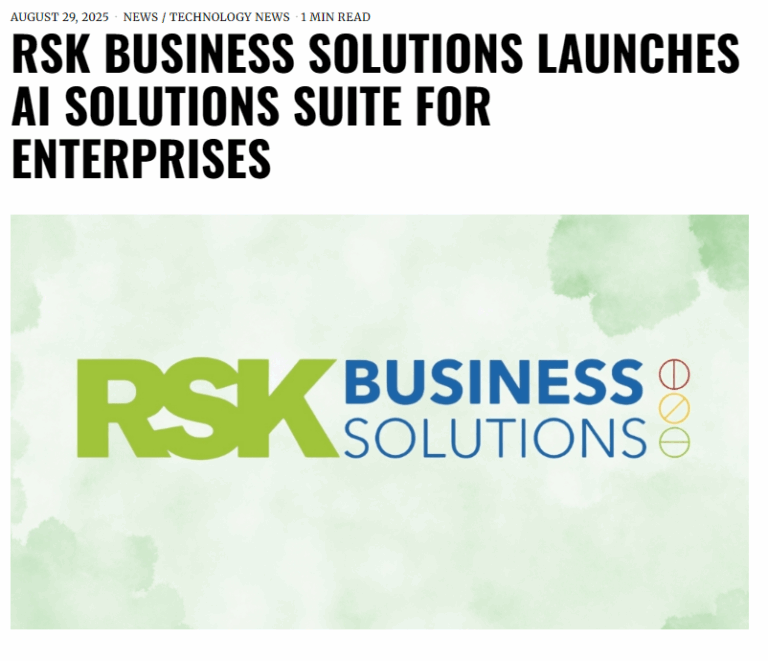 RSK Business Solutions Launches AI Solutions Suite for Enterprises