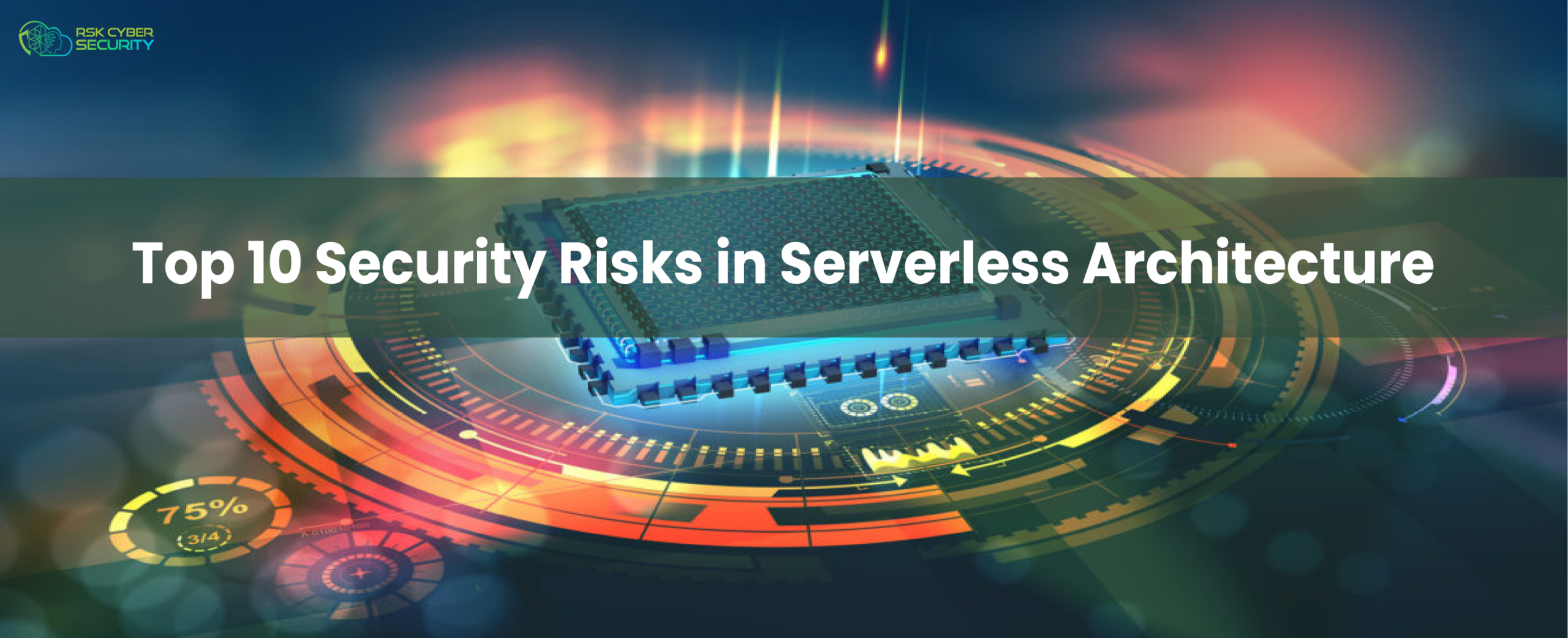 Top 10 Security Risks in Serverless Architecture