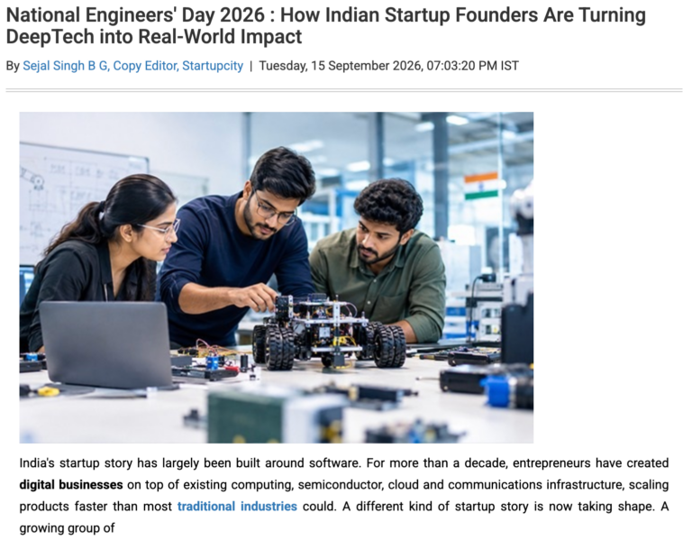 National Engineers' Day 2026: How Indian Startup Founders Are Turning DeepTech into Real-World Impact